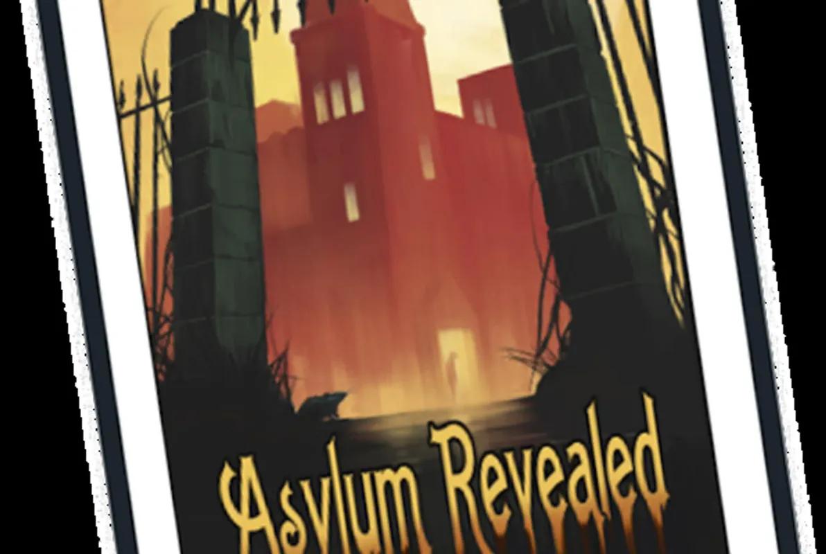 Asylum Revealed